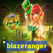 blazeranger