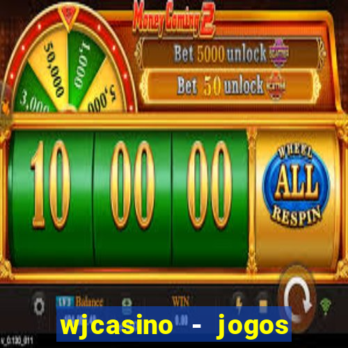 wjcasino - jogos slots premium