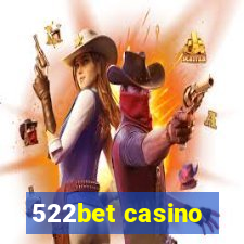 522bet casino