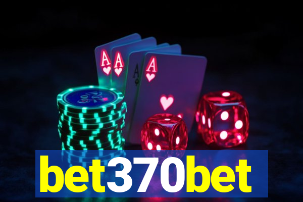 bet370bet