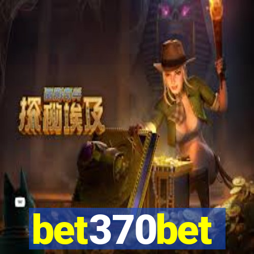 bet370bet