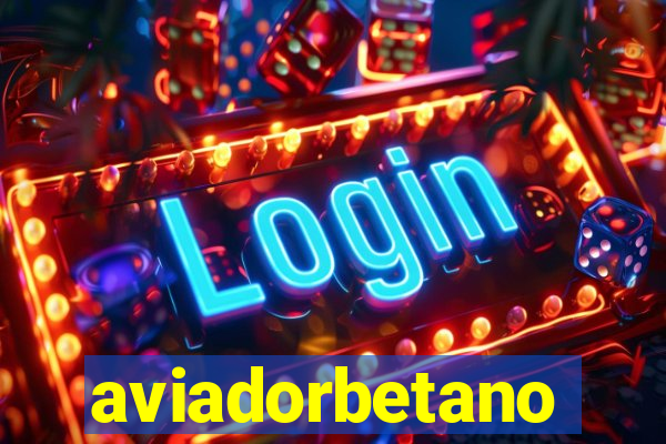 aviadorbetano