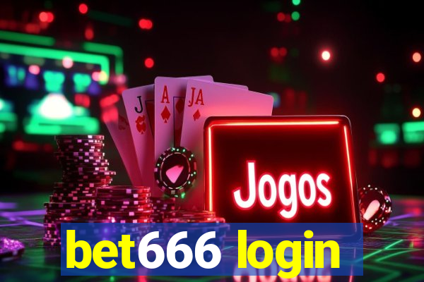 bet666 login
