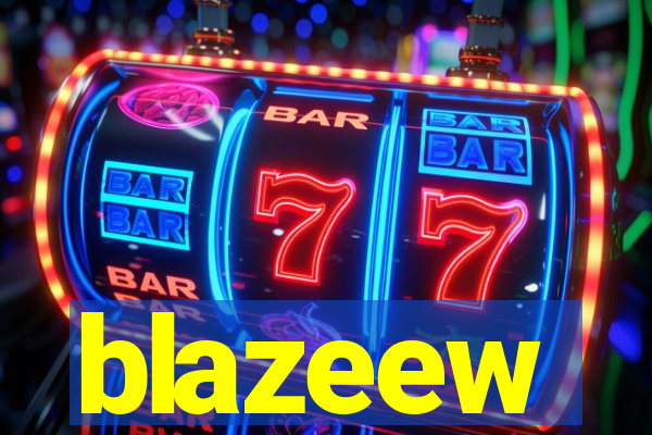 blazeew