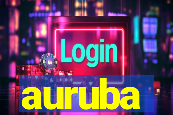 auruba
