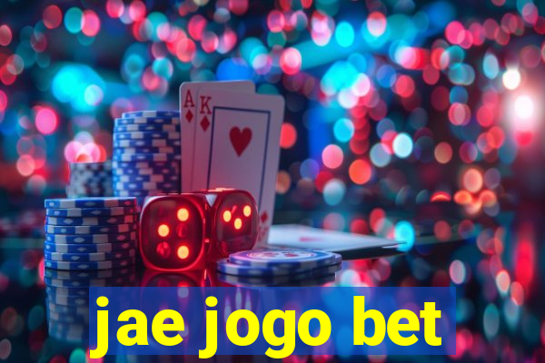 jae jogo bet