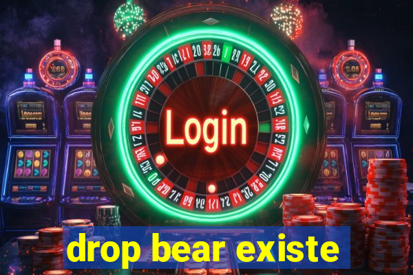 drop bear existe