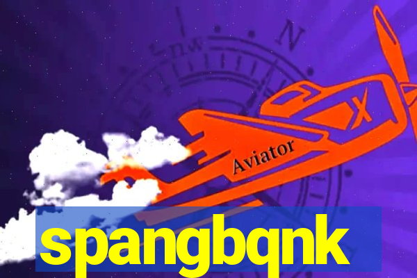 spangbqnk