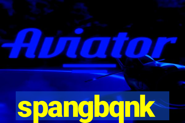 spangbqnk