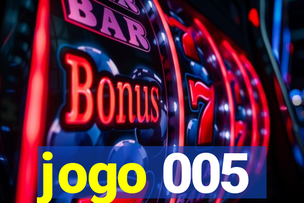 jogo 005