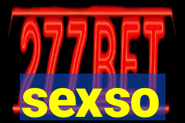 sexso