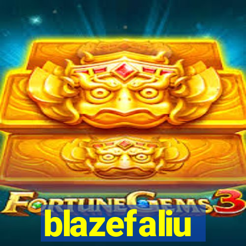 blazefaliu