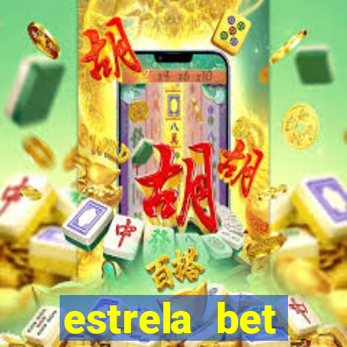 estrela bet download app