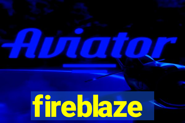 fireblaze