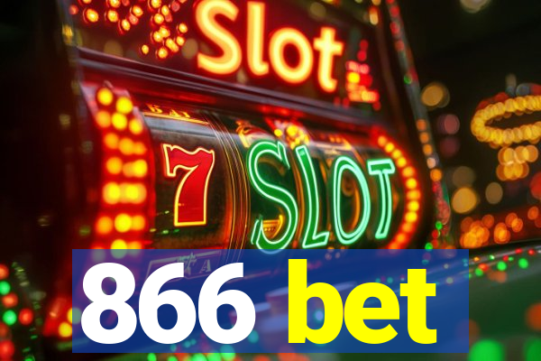 866 bet