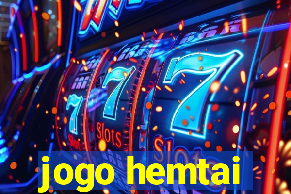 jogo hemtai