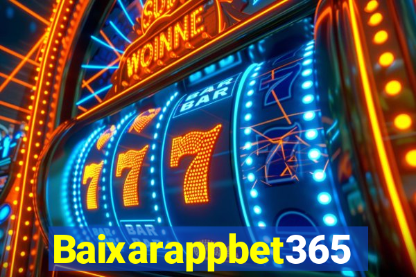 Baixarappbet365