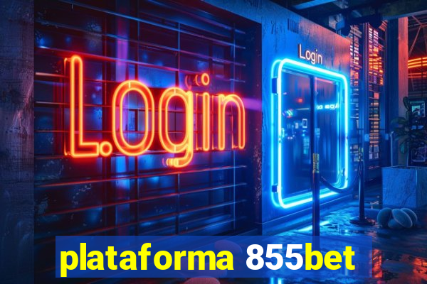 plataforma 855bet