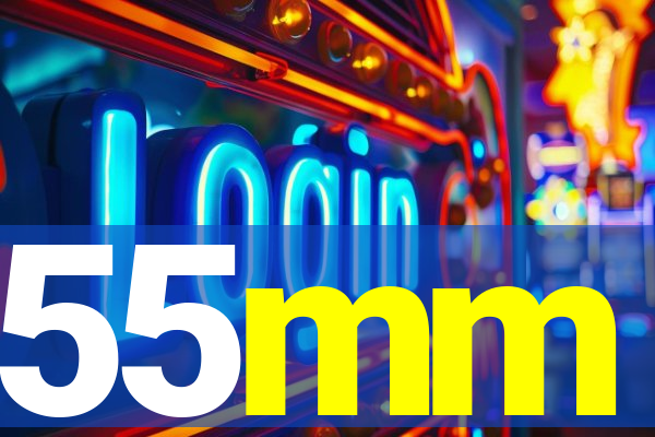 55mm