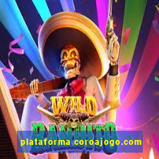 plataforma coroajogo.com