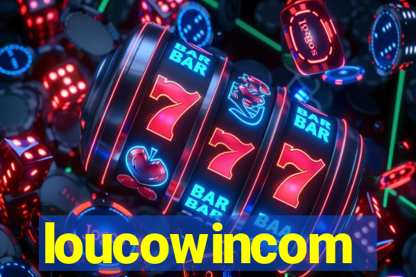 loucowincom