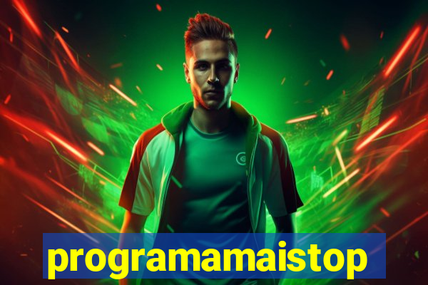 programamaistop