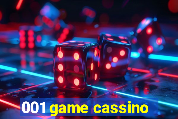 001 game cassino