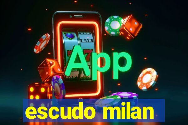 escudo milan