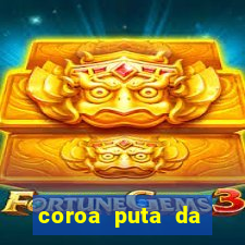 coroa puta da baixada fluminense