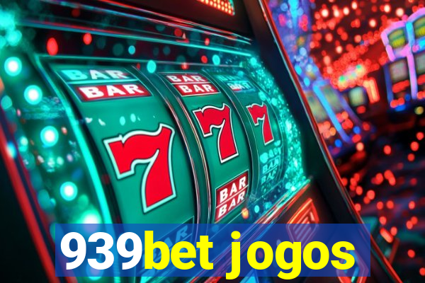 939bet jogos