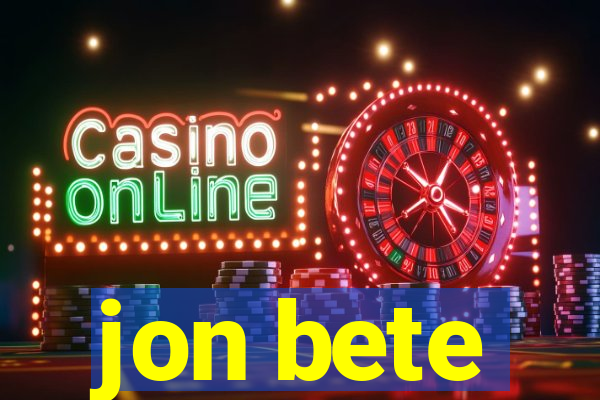 jon bete