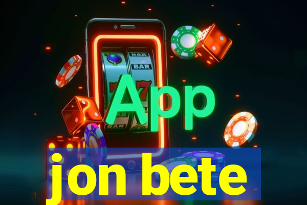 jon bete