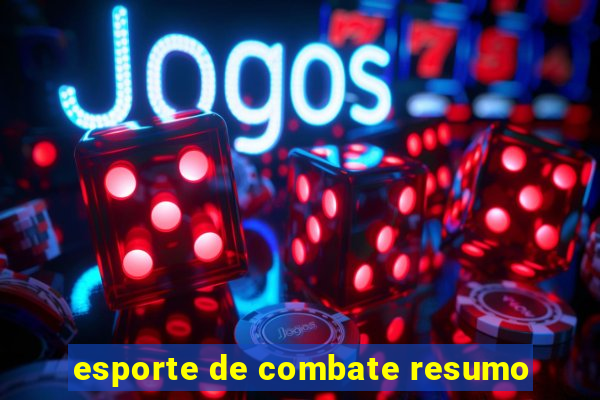 esporte de combate resumo