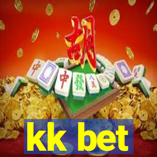 kk bet