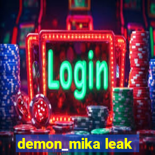 demon_mika leak