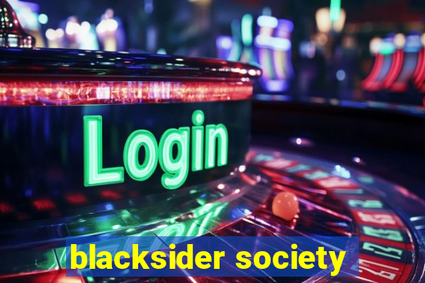 blacksider society