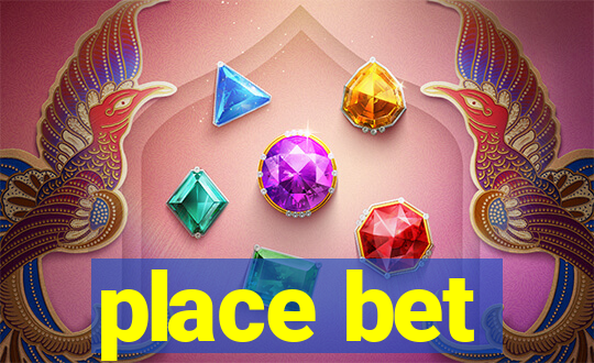 place bet