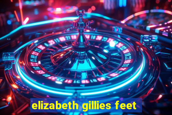 elizabeth gillies feet