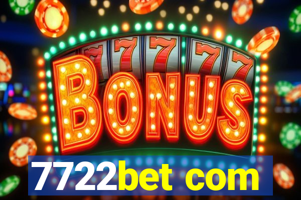 7722bet com