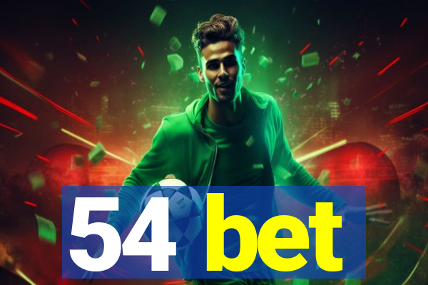 54 bet