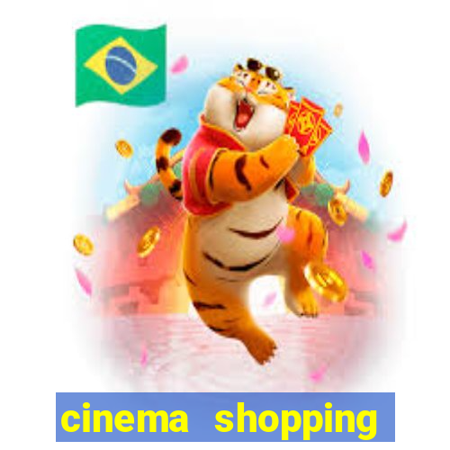 cinema shopping conquista sul