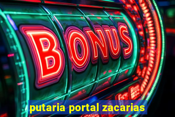 putaria portal zacarias