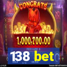138 bet