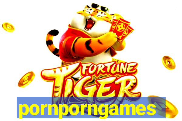 pornporngames