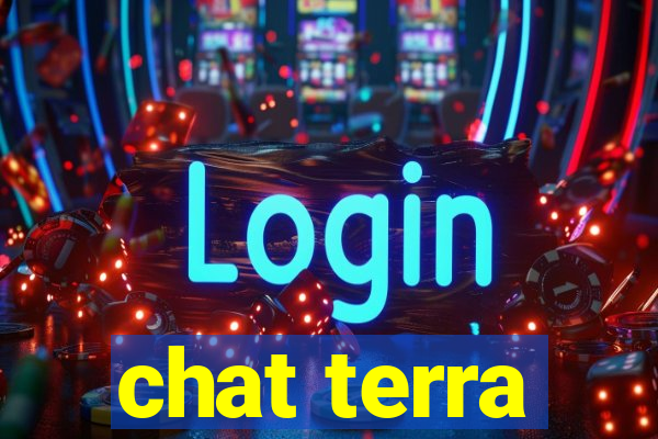chat terra