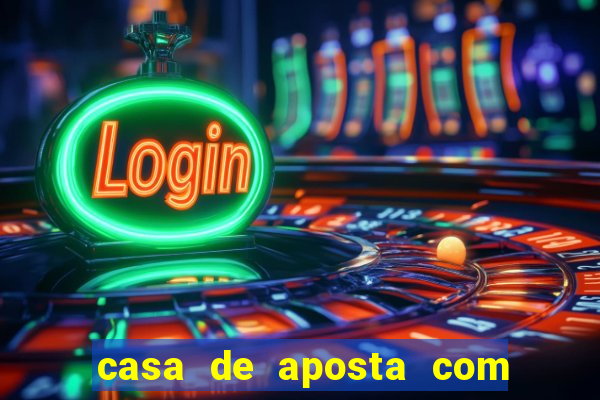 casa de aposta com pagamento antecipado