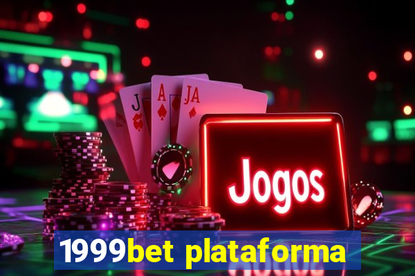 1999bet plataforma