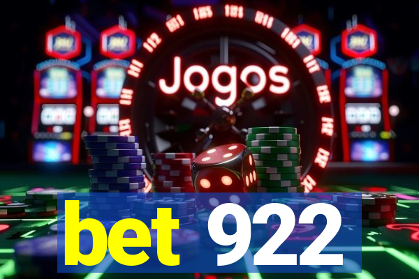 bet 922