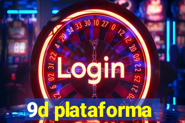 9d plataforma