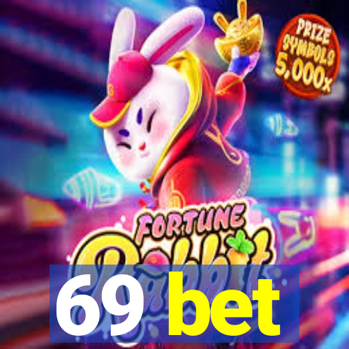 69 bet